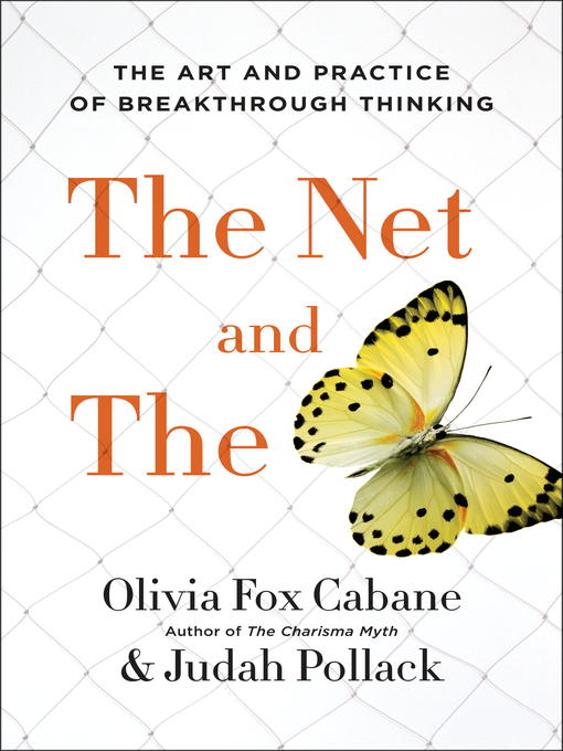 The Net and the Butterfly The Art and Practice of Breakthrough Thinking